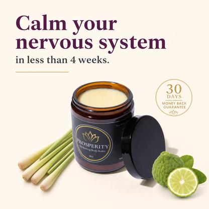 Calm your nervous system in less than 4 weeks — Prosperity Butter